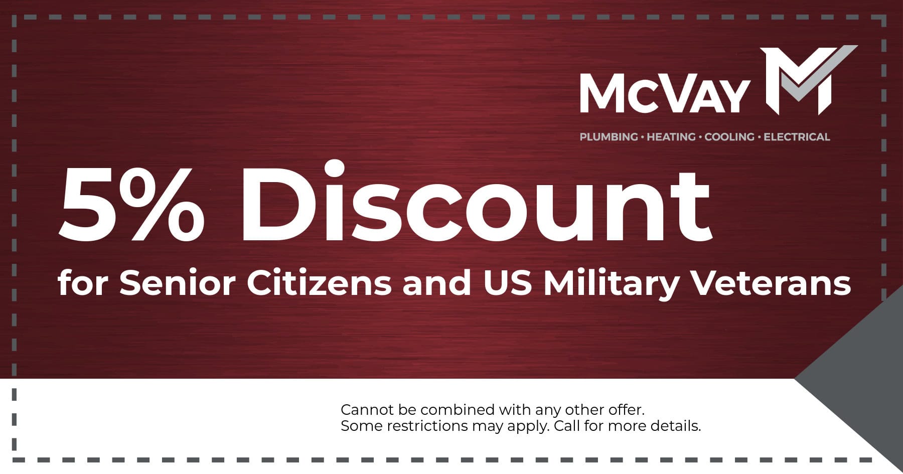 5% Discount for senior citizens and US military veterans.