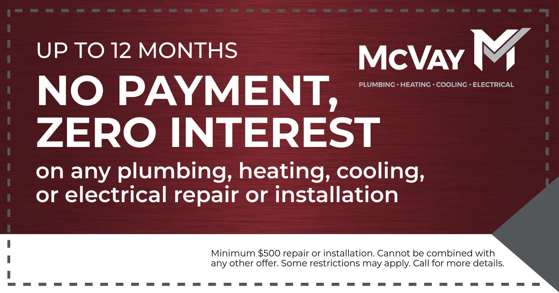 up to 12 months no payment, zero interest.